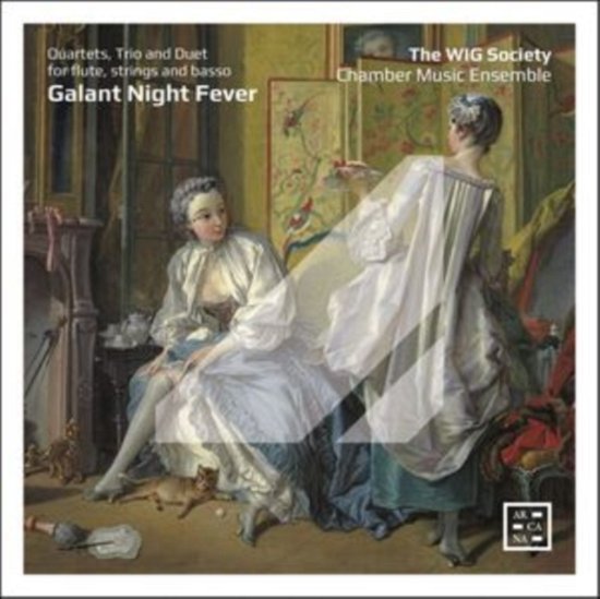Cover for Wig Society Chamber Music Ensemble · Galant Night Fever. Quartets / Trio And Duet For Flute / Strings And Basso (CD) (2024)
