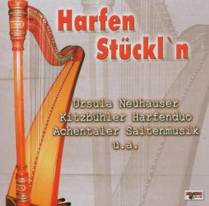 Harfen Stückln - Neuhauser / Kitzbühler / Achentaler/+ - Musikk - BOGNE - 4012897102633 - 3. juli 2006