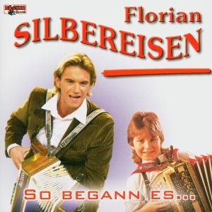 So Begann Es... - Florian Silbereisen - Musik - BOGNER - 4012897115633 - 10. maj 2004