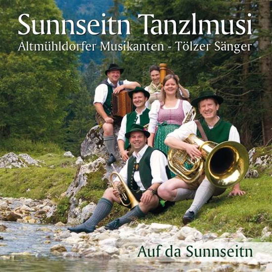 Cover for Sunnseitn / Altmühldorfer / Tölzer Sänger · Auf Da Sunnseitn (CD) (2015)
