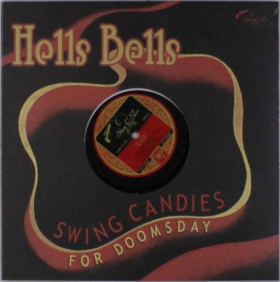 Hells Bells (LP) [EP edition] (2018)