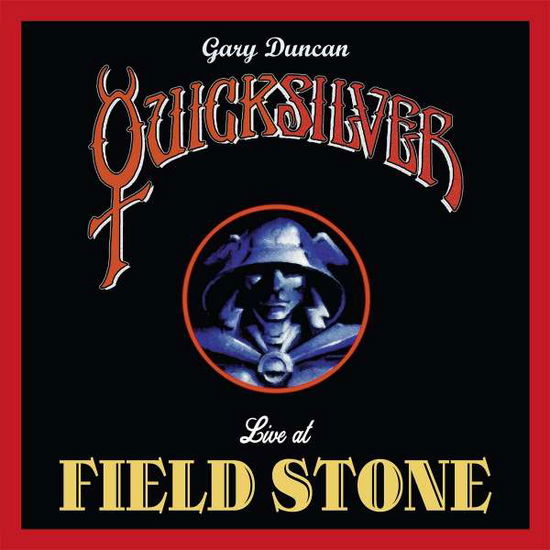 Live At Fieldstone - Gary -Quicksilver- Duncan - Music - SIREENA - 4260182988633 - December 27, 2019