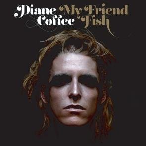 Cover for Diane Coffee · My Friend Fish (CD) [Japan Import edition] (2013)