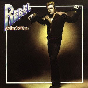 Cover for John Miles · Rebel (CD) [Japan Import edition] (2016)
