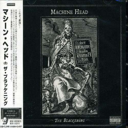 Cover for Machine Head · Blackening (CD) [Bonus Tracks edition] (2007)