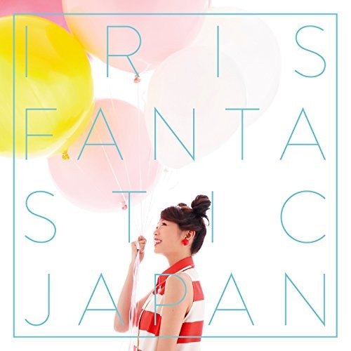 Cover for Iris · Fantastic Japan (SCD) [Limited edition] (2017)