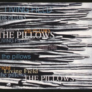 Cover for Pillows · Living Field (CD) (1995)