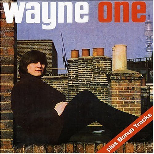 Cover for Wayne Fontana · Wayne One (CD) [Bonus Tracks, Remastered edition] (2004)