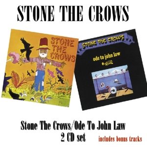 Stone the Crows/ Ode to John Law - Stone The Crows - Música - STORE FOR MUSIC - 5055011704633 - 11 de septiembre de 2015
