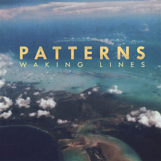 Cover for Patterns · Waking Lines (CD) (2014)