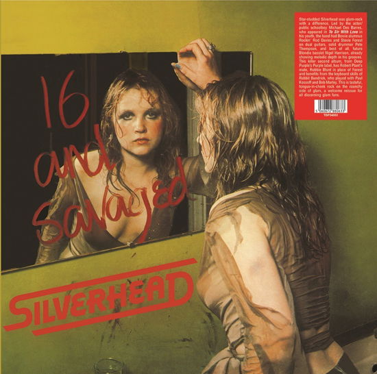 Cover for Silverhead · 16 And Savaged (LP) (2022)