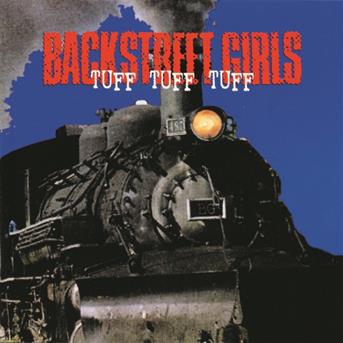 Cover for Backstreet Girls · Tuff Tuff Tuff (CD) (2006)