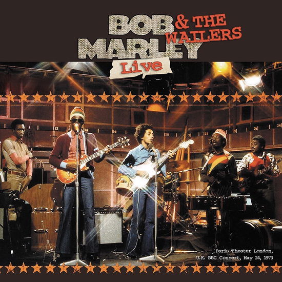 Cover for Marley, Bob &amp; The Wailers · Paris Theater London, U.K. Bbc Concert, May 24, 1973 (LP) (2023)