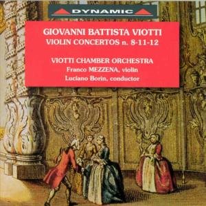 Cover for Viotti / Mezzena / Viotti Cham Orch / Borin · Violin Concertos 8 11 &amp; 12 I (CD) (1995)