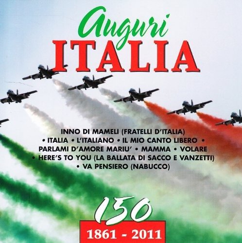 Cover for Aa.vv. · Auguri Italia 150 (1861-2011) (CD) (2011)