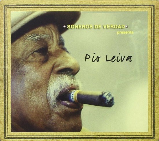 Cover for Pio Leiva  · Soneros De Verdad (CD)