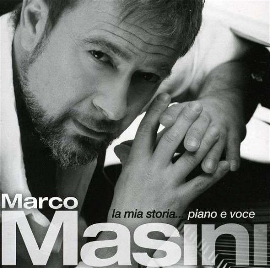 La Mia Storia Piano E Voce - Marco Masini - Musikk - SELF DISTRIBUZIONE - 8019991876633 - 30. april 2013