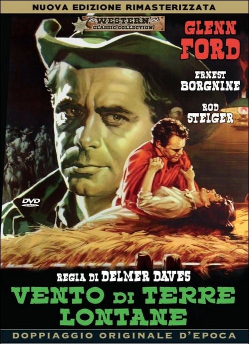 Cover for Ernest Borgnine,charles Bronson,jack Elam,felicia Farr,glenn Ford,valerie French,david Raskin,rod Steiger · Vento Di Terre Lontane (DVD) (2015)