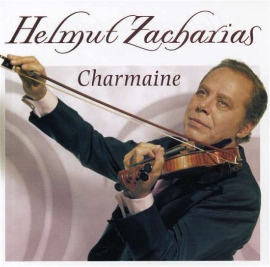 Cover for Helmut Zacharias · Charmaine (CD) (2007)