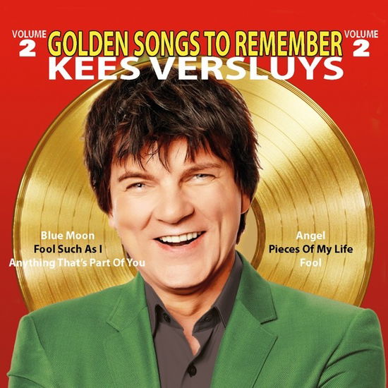 Cover for Kees Versluys · Golden Songs To Remember 2 (CD) [EP edition] (2019)