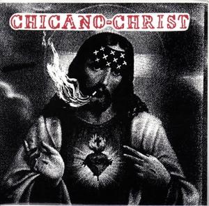 Cover for Chicano-Christ (LP) (1991)