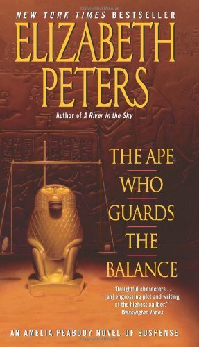 Cover for Elizabeth Peters · The Ape Who Guards the Balance: An Amelia Peabody Novel of Suspense - Amelia Peabody Series (Paperback Book) [Reprint edition] (2010)