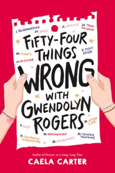 Cover for Caela Carter · Fifty-Four Things Wrong with Gwendolyn Rogers (Innbunden bok) (2021)