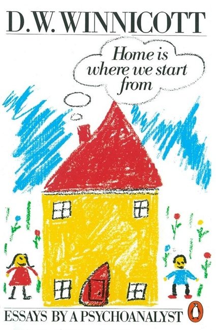 Cover for Clare Winnicott · Home is Where We Start from: Essays by a Psychoanalyst (Pocketbok) (1990)