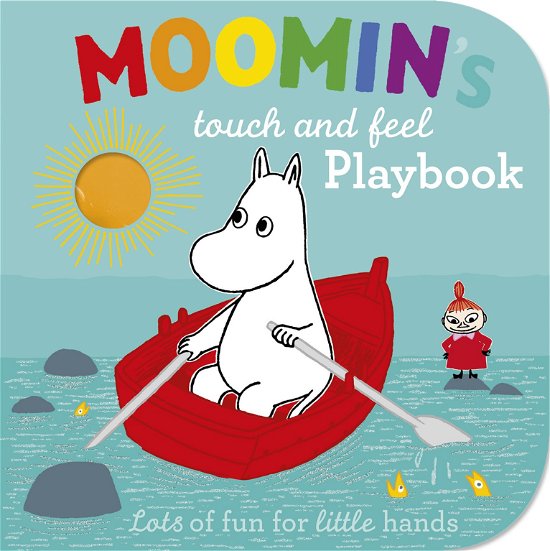 Cover for Tove Jansson · Moomin's Touch and Feel Playbook (Kartonbuch) (2014)