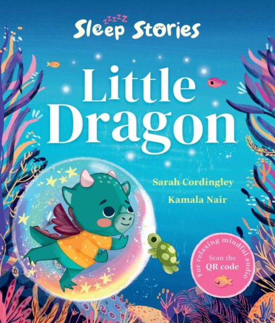 Cover for Sarah Cordingley · Sleep Stories: Little Dragon (Paperback Book) (2024)