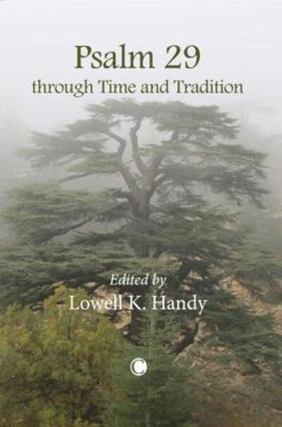 Cover for Lowell K. Handy · Psalm 29 through time and tradition (Book) (2011)