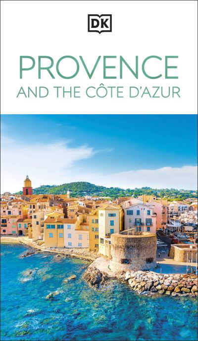 Cover for DK Travel · DK Provence and the Cote d'Azur - Travel Guide (Paperback Book) (2025)