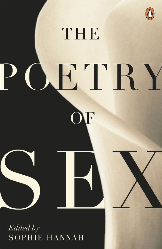 Cover for Sophie Hannah · The Poetry of Sex (Taschenbuch) (2015)