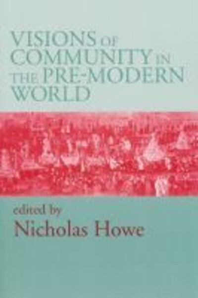 Cover for Visions of Community in the Pre-Modern World (Paperback Book) (2002)