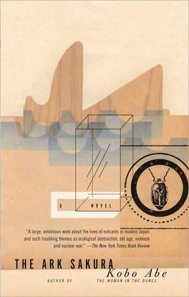 Cover for Kobo Abe · The Ark Sakura - Vintage International (Taschenbuch) (2009)