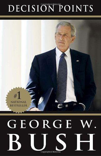 Cover for George W. Bush · Decision Points (Paperback Book) [Reprint edition] (2011)