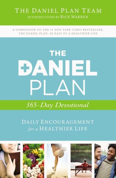 Cover for The Daniel Plan Team · The Daniel Plan 365-Day Devotional: Daily Encouragement for a Healthier Life - The Daniel Plan (Paperback Book) (2015)