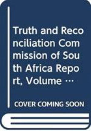 Cover for Palgrave Macmillan Ltd · Truth and Reconciliation Commission of South Africa Report, Volume 1 (Hardcover Book) [2002 edition] (2002)