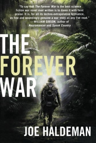 Cover for Joe Haldeman · The Forever War (Paperback Book) [Reprint edition] (2009)