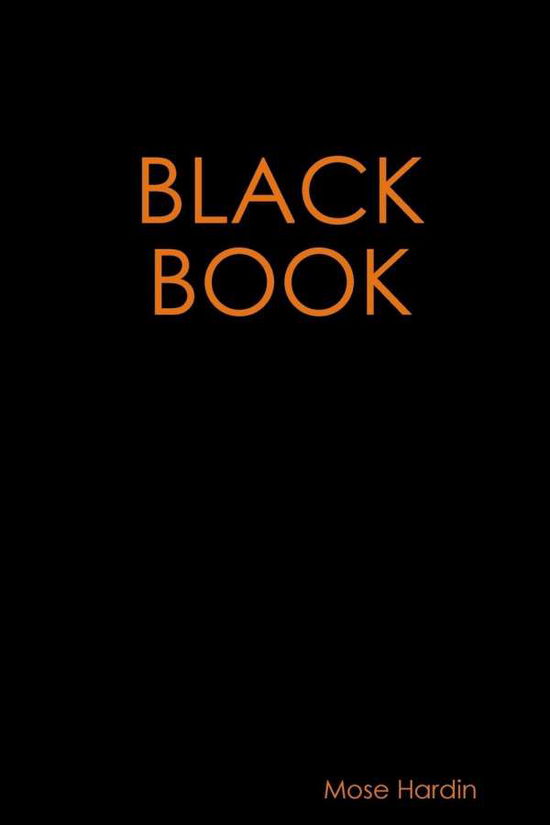 Cover for Mose Hardin · Black Book (Paperback Book) (2019)