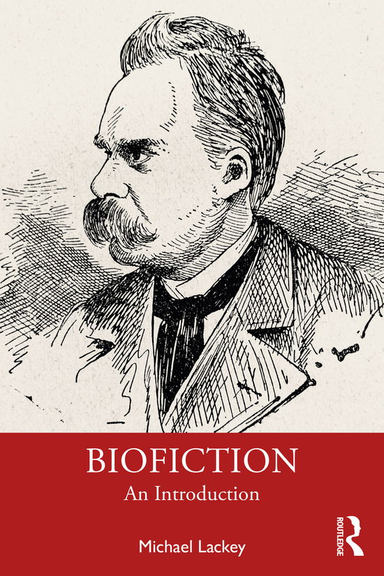 Cover for Lackey, Michael (University of Minnesota - Morris, MN, USA) · Biofiction: An Introduction (Paperback Book) (2021)