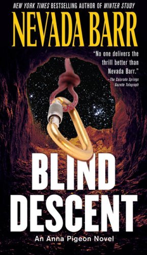 Cover for Nevada Barr · Blind Descent (Anna Pigeon) (Taschenbuch) (2009)