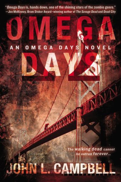 Cover for John L. Campbell · Omega Days - An Omega Days Novel (Paperback Book) (2014)