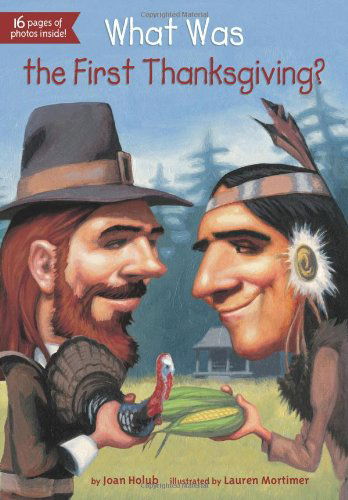 Cover for Joan Holub · What Was the First Thanksgiving? - What Was? (Paperback Book) (2013)