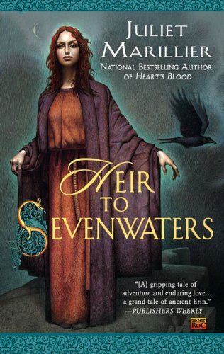 Cover for Juliet Marillier · Heir to Sevenwaters (Paperback Book) [Reprint edition] (2009)