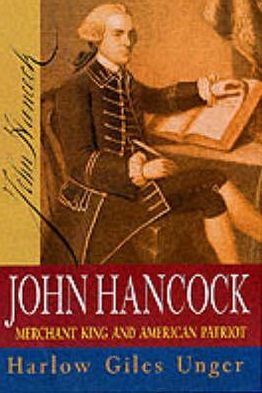 Cover for Harlow Giles Unger · John Hancock: Merchant King and American Patriot (Paperback Book) (1980)