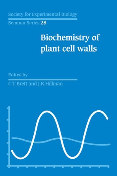 Cover for C T Brett · SEBS 28 Biochemistry of Plant Cell Walls - Society for Experimental Biology Seminar Series (Pocketbok) (2008)
