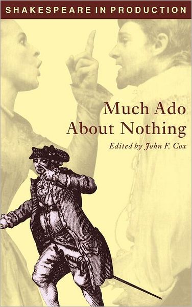 Cover for William Shakespeare · Much Ado about Nothing - Shakespeare in Production (Gebundenes Buch) (1998)