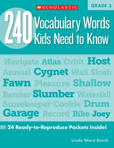 240 Vocabulary Words Kids Need to Know : Grade 3 - Linda Ward Beech - Książki - Scholastic Teaching Resources (Teaching - 9780545468633 - 1 maja 2012