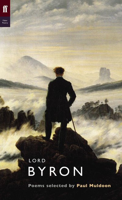 Cover for Paul Muldoon · Lord Byron - Poet to Poet (Paperback Book) [Main - Poet to Poet edition] (2007)